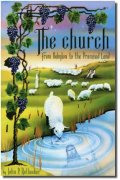 The church - From Babylon to the Promised Land